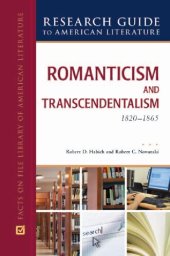 book Romanticism and Transcendentalism, 1820-1865 (Research Guide to American Literature)