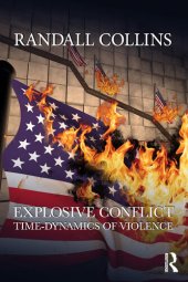 book Explosive Conflict: Time-Dynamics of Violence