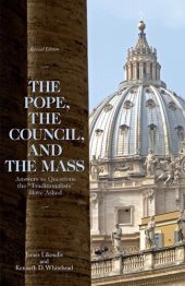 book The Pope, the Council, and the Mass