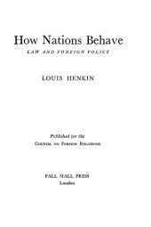 book How nations behave: Law and foreign policy