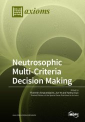 book Neutrosophic Multi-Criteria Decision Making