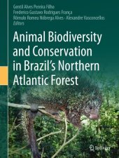 book Animal Biodiversity and Conservation in Brazil's Northern Atlantic Forest