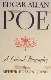 book Edgar Allan Poe: A Critical Biography