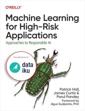 book Machine Learning for High-Risk Applications: Approaches to Responsible AI