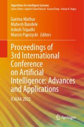 book Proceedings of 3rd International Conference on Artificial Intelligence: Advances and Applications: ICAIAA 2022