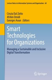 book Smart Technologies for Organizations: Managing a Sustainable and Inclusive Digital Transformation