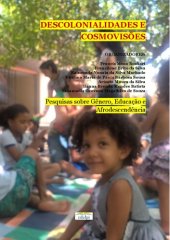 book Descolonialidades e Cosmovisões: pesquisas sobre gênero, educação e afrodescendência