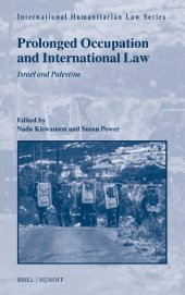 book Prolonged Occupation and International Law: Israel and Palestine