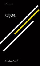 book Boris Groys - Going Public (E-Flux Journal): édition bilingue (anglais / allemand)