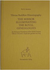 book Tibetan Buddhist Historiography: The Mirror Illuminating the Royal Genealogies