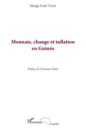 book Monnaie, change et inflation en Guinée