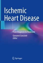 book Ischemic Heart Disease: From Diagnosis to Treatment