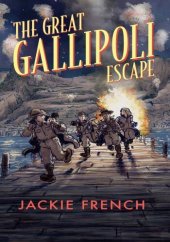 book The Great Gallipoli Escape