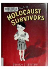 book I Was a Child of Holocaust Survivors