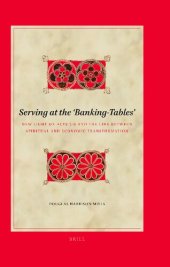 book Serving at the 'Banking-Tables': New Light on Acts 2-8 and the Link Between Spiritual and Economic Transformation