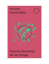 book Historial Elemental de las Drogas