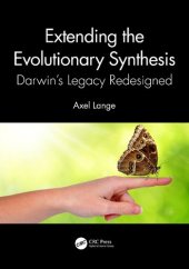 book Extending the Evolutionary Synthesis: Darwin’s Legacy Redesigned