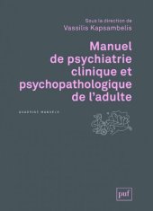 book Manuel de psychiatrie clinique et psychopathologique de l'adulte