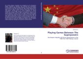 book Playing Games Between The Superpowers: The People’s Republic Of China’s Participation In The 1980 And 1984 Olympic Games