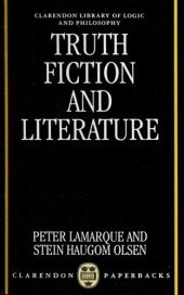 book Truth, Fiction, and Literature: A Philosophical Perspective (Clarendon Library of Logic and Philosophy)