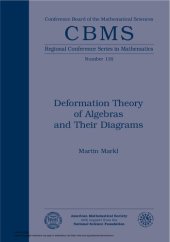 book Deformation Theory of Algebras and Their Diagrams