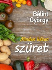 book Minden héten szüret