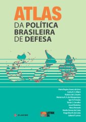 book Atlas da Politica de Defesa Brasileira