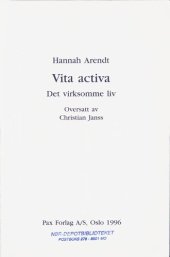 book Vita activa : det virksomme liv