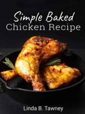 book Simple Baked Chicken Recipe