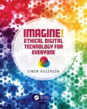 book Imagine! Ethical Digital Technology for Everyone