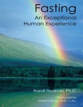 book Fasting : an Exceptional Human Experience