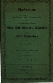 book Australien. Geschichte und Beschreibung der drei australischen Kolonien: Neu-Süd-Wales, Victoria und Süd-Australien