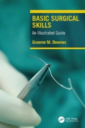 book Basic Surgical Skills: An Illustrated Guide