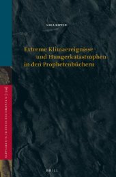 book Extreme Klimaereignisse und Hungerkatastrophen in den Prophetenbüchern