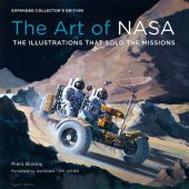 book The Art of NASA: The Illustrations That Sold the Missions, Expanded Collector's Edition