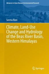 book Climate, Land-Use Change and Hydrology of the Beas River Basin, Western Himalayas