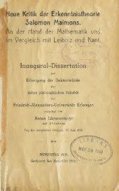 book Neue Kritik der Erkenntnistheorie Salomon Maimons. An der Hand der Mathematik und im Vergleich mit Leibniz und Kant