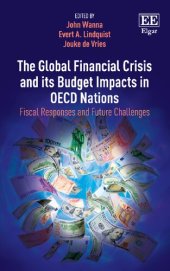 book The Global Financial Crisis and its Budget Impacts in OECD Nations: Fiscal Responses and Future Challenges