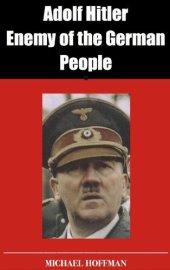 book Adolf Hitler: Enemy of the German People