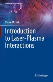 book Introduction to Laser-Plasma Interactions