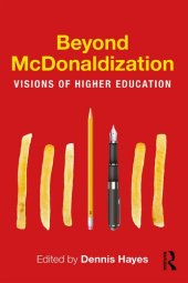 book Beyond McDonaldization: Visions of Higher Education