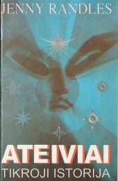 book Ateiviai. Tikroji istorija