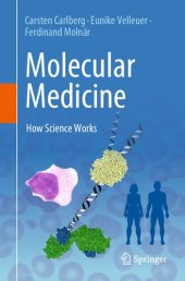 book Molecular Medicine: How Science Works