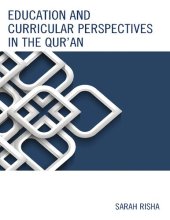 book Education and Curricular Perspectives in the Qur'an