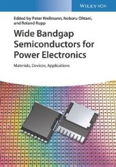 book Wide Bandgap Semiconductors for Power Electronics. Materials, Devices, Applications