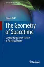 book The Geometry of Spacetime. A Mathematical Introduction to Relativity Theory