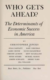 book Who Gets Ahead - Determinants of Economic Success in America