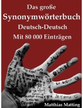 book Das große Synonymwörterbuch Deutsch-Deutsch mit 80.000 Einträgen (Große Wörterbücher 6) (German Edition)