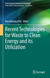 book Recent Technologies for Waste to Clean Energy and its Utilization