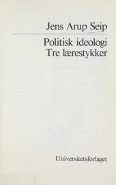 book Politisk ideologi : tre lærestykker